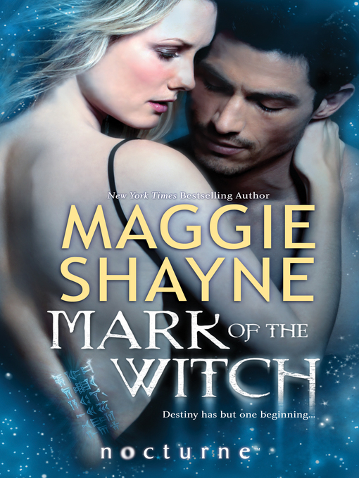 Title details for Mark of the Witch by Maggie Shayne - Available